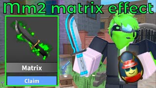 COMPLETING the MM2 EASTER BATTLEPASS Claiming the MATRIX EFFECT [upl. by Keeley300]