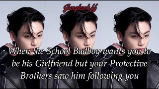 Requested When the school bad boy wants you to be his girlfriend but [upl. by Eleanora]