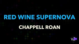 Chappell Roan  Red Wine Supernova  Karaoke Version [upl. by Trebma896]