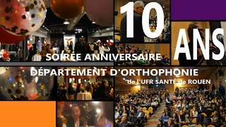 Retour sur la célébration des 10 ans du département dorthophonie de lUFR Santé de Rouen rouen [upl. by Phyllis153]