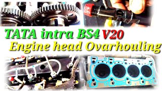 TATA Intra BS4 V20 engine head ovarhouling kora [upl. by Ydissac]