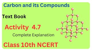 Activity 4 7 class 10 science  Carbon and its Compounds  CBSE Board Exam 2025 [upl. by Enaitsirk]