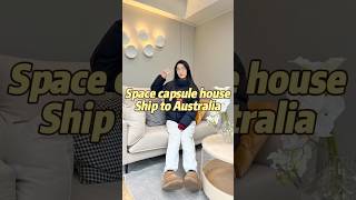 Space capsule house ship to Australia ✌️ etonghousetinyhome resorts capsule airbnb tinyhouse [upl. by Nemzzaj]