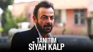 SİYAH KALP İLK TANITIM  YENİ DİZİ [upl. by Niriam]