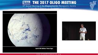 Oligo Meeting 2017  Keynote Presentation [upl. by Rehpatsirhc]