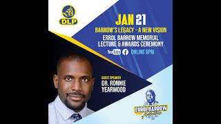 Errol Barrow Memorial Lecture amp Awards Ceremony [upl. by Kosak772]