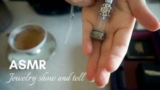 ASMR Jewelry Show amp Tell Whispers and Soft Spoken [upl. by Eulalia852]