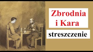 Zbrodnia i Kara  streszczenie [upl. by Natsuj541]