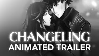 Changeling  Animated Webcomic Trailer II [upl. by Zetram]