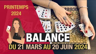 BALANCE ♎️ 21 MARS ➡️ 20 JUIN 2024🌷PRINTEMPS 🗝️ avril  mai  juin [upl. by Hanway]