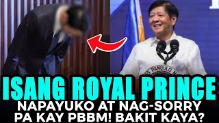 OMG ROYAL PRINCE NAPASORRY KAY PBBM BAKIT KAYA [upl. by Maggs302]