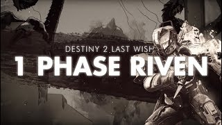 ONE PHASE Riven Kill  Last Wish Final Boss  Destiny 2 [upl. by Seroka]