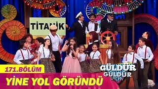 Güldür Güldür Show 174Bölüm Bizim Köyün Şarkısı  Yine Yol Göründü [upl. by Ahsienel]