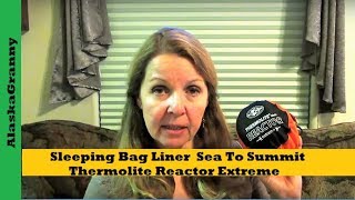 Sleeping Bag Liner Sea To Summit Thermolite Reactor Extreme Product Review [upl. by Edmond568]