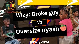 Try not to laugh 😂😂 Wizy Broke guy Vs Oversize nyash 🍑 gryhub comedy funnyvideos funny [upl. by Can877]