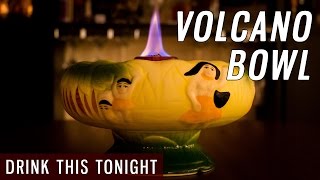 How to Make a Volcano Bowl  Drink this Tonight 31 [upl. by Fates]