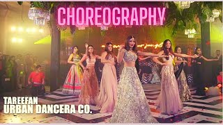 Tareefan Wedding Choreography  Urban Dancera [upl. by Dari]