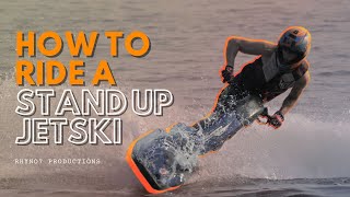 How to ride a stand up jetski for beginners [upl. by Eberly]