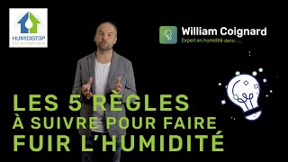 Les 5 règles à suivre pour faire fuir lhumidité dans sa maison [upl. by Delanty]