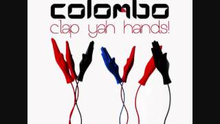 Colombo  Clubbing Original Mix [upl. by Hpseoj606]