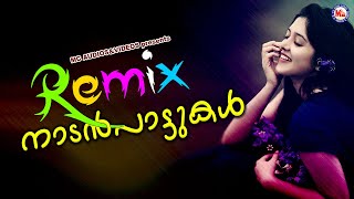 സൂപ്പർഹിറ്റ് Remix നാടൻപാട്ടുകൾ  Malayalam Nadanpattukal Remix  Nadanpattukal Remix [upl. by Nyrok]