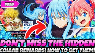 DONT MISS OUT ON ALL SLIME COLLAB HIDDEN REWARDS HOW TO FIND amp CLAIM All FREEBIES 7DS Grand Cross [upl. by Zeni]