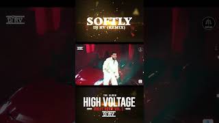 SOFTLY Remix  DJ RV  The Album  HIGH VOLTAGE BOLLY BOOM VOL 1 RELEASED ON AIDC boom [upl. by Nnaassilem110]