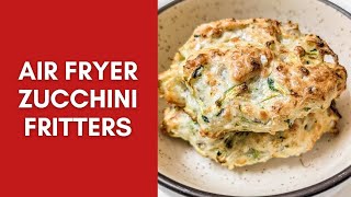 Air fryer Zucchini Fritters [upl. by Jeanette71]