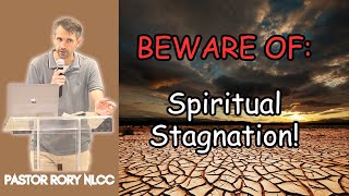 Beware Of Spiritual Stagnation gospel [upl. by Ahsotal]