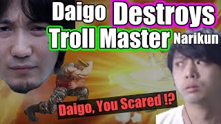 Daigo Silently Destroys TrollMaster Narikun quotHes Good at Everything but Fighting Gamequot Daigo [upl. by Chadd]