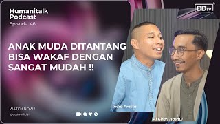 INVESTASI INI CUANNYA SAMPAI KE AKHIRAT I HUMANITALK PODCAST [upl. by Aohsoj]