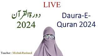 Daura E Quran 2024 translation of Quran live [upl. by Vidovik]