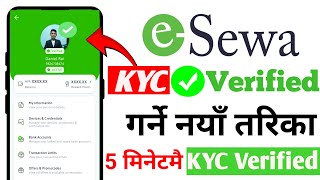 How To Get KYC Verified On eSewa Account eSewa Verify Kasari GarneeSewa KYC Verification 2024 [upl. by Lerual528]