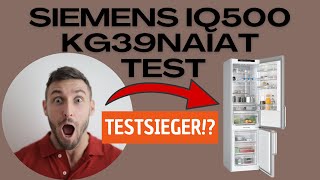 Siemens KG39NAIAT iQ500 Test Erfahrungen Review [upl. by Ecad]