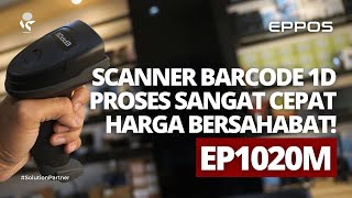 REVIEW HAND SCANNER BARCODE 1D EPPOS EP1020M PINDAI BARCODE DI KOMPUTER SANGAT CEPAT [upl. by Onibag]