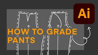 HOW TO GRADE PANTS IN ADOBE ILLUSTRATOR THISISKACHI DIY [upl. by Imogene166]