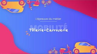 Tôlerie  Carrosserie  CNAT 2023 [upl. by Yentrac]