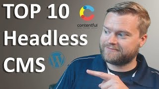 Top 10 Headless CMSs You Should Check Out and what they are [upl. by Zacek23]