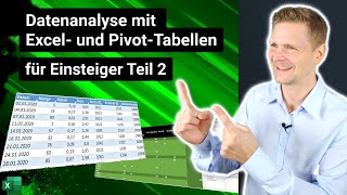 Datenanalyse für Einsteiger ExcelTabellen amp PivotTabellen Basics 02 [upl. by Okeim]