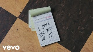 Benjamin William Hastings  Still see you in it Official Audio [upl. by Odlaner]