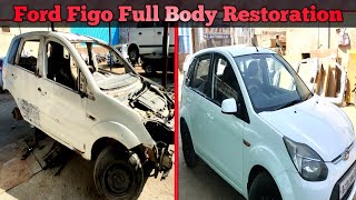 Ford Figo Full Body Restoration at very reasonable price  Car Dent amp paint Work at reasonable price [upl. by Nrol]