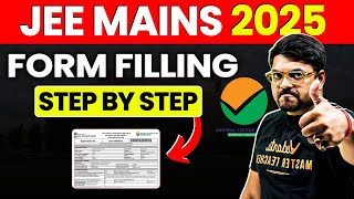 How To Fill JEE Mains Application Form 2025✅ JEE Mains Registration  Step By Step Guide [upl. by Arnon187]