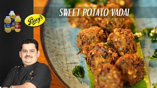 Venkatesh Bhat makes Sweet Potato Vadai  Easy evening snacks  sakkaravalli kilangu vadai [upl. by Rurik]