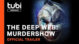 The Deep Web Murdershow  Official Trailer  A Tubi Original [upl. by Airitac]