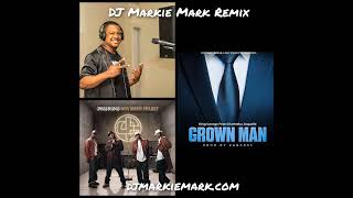 King George  Grown Man x Jagged Edge DJ Markie Mark Remix [upl. by Asaert]