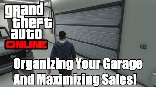 GTA Online  Organizing your Garage and Selling Cars GTA 5 [upl. by Pavlish]