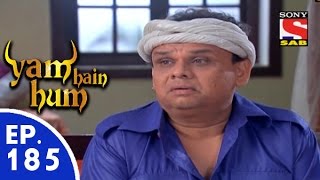 Yam Hain Hum  यम हैं हम  Episode 185  31st August 2015 [upl. by Spanos]