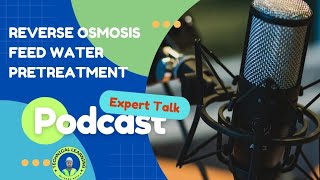 reverse osmosis pretreatmentpretreatment stagespretreatment important podcast rowatersystems [upl. by Rea]