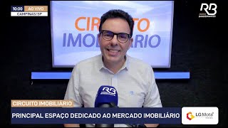 Programa Circuito Imobiliário  Rádio Bandeirantes Campinas  Edição 114  19072024 [upl. by Gschu538]