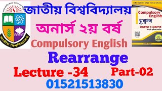 Rearrange  LECTURE34 Part02  Honours 2nd Year Cmpulsory English  EDULIGHT Academy [upl. by Elliven]